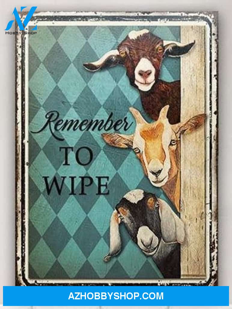 Farrm Goats Remember To Wipe, Funny Canvas And Poster, Wall Decor Visual Art Metal Sign For Bathroom Decor, Toilet Decor, Farmhouse Decor, Gift For Farmer