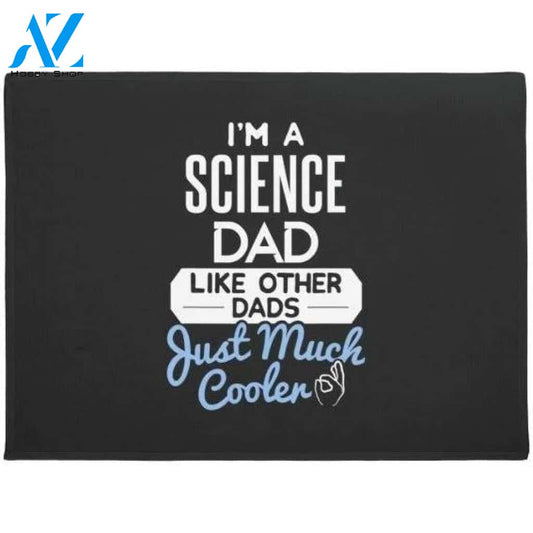 Father's Day Cool Science Dad Doormat Welcome Mat Housewarming Gift Home Decor Funny Doormat Gift For Dad Lovers