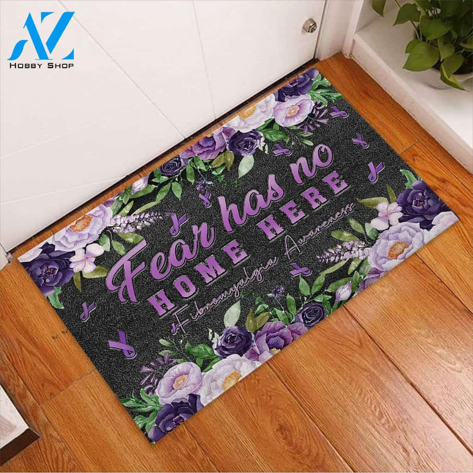 Fear Has No Home Here - Fibromyalgia Awareness Doormat