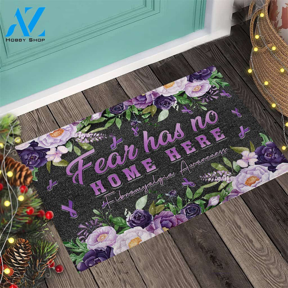 Fear Has No Home Here - Fibromyalgia Awareness Doormat