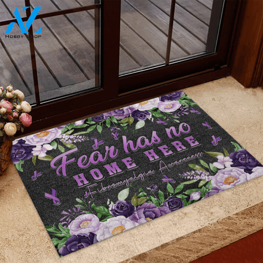 Fear Has No Home Here Fibromyalgia Awareness Doormat | Welcome Mat | House Warming Gift