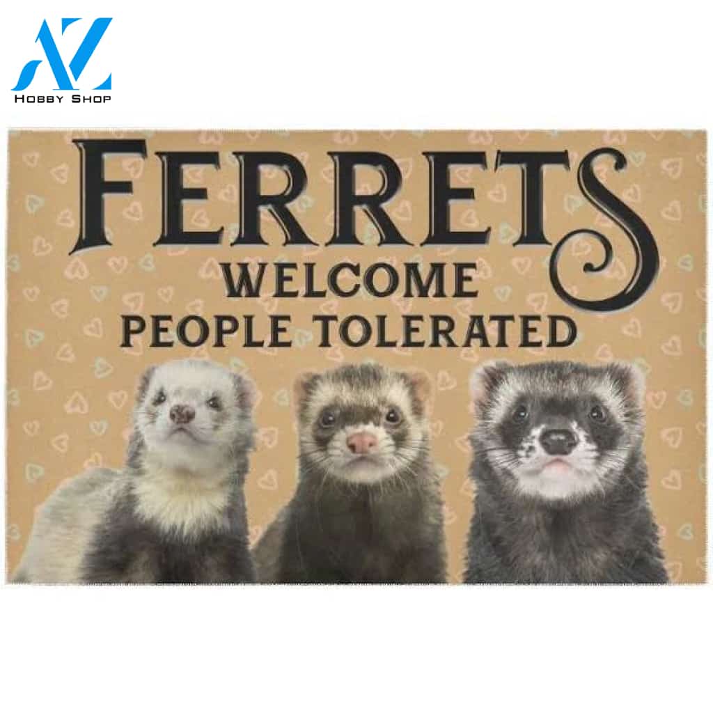 Ferrets Welcome People Tolerated Doormat Welcome Mat Housewarming Gift Home Decor Funny Doormat Gift For Ferret Lovers