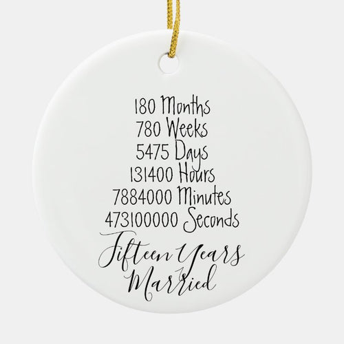 Fifteenth Anniversary 15Th Married Years Wedding Ceramic Ornament