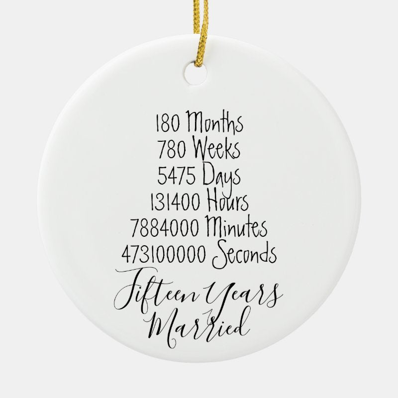 Fifteenth Anniversary 15Th Married Years Wedding Ceramic Ornament