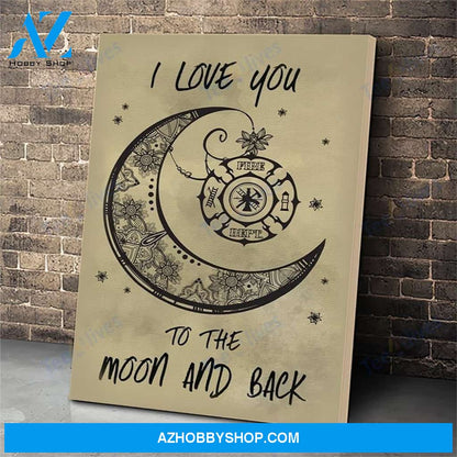 Firefighter Canvas Print Wall Art - I Love You To The Moon And Back - Matte Canvas