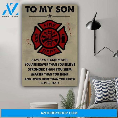 Firefighter Canvas Wall Art, Wall Decor Visual Art - Dad to Son - Always remember