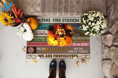 Firefighter In This  Fire Station We Do Teamwork Doormat DM8 All Over Printed (6228)