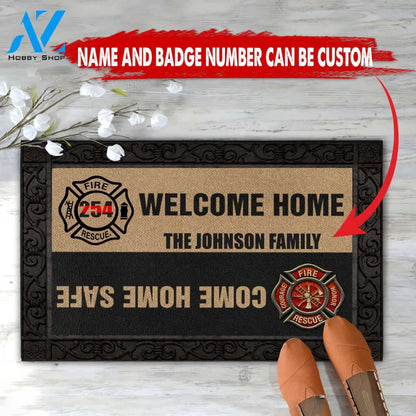 Firefighter Welcome Home Doormat Come Home Safe Doormat Custom Name And Badge Number All Over Printed
