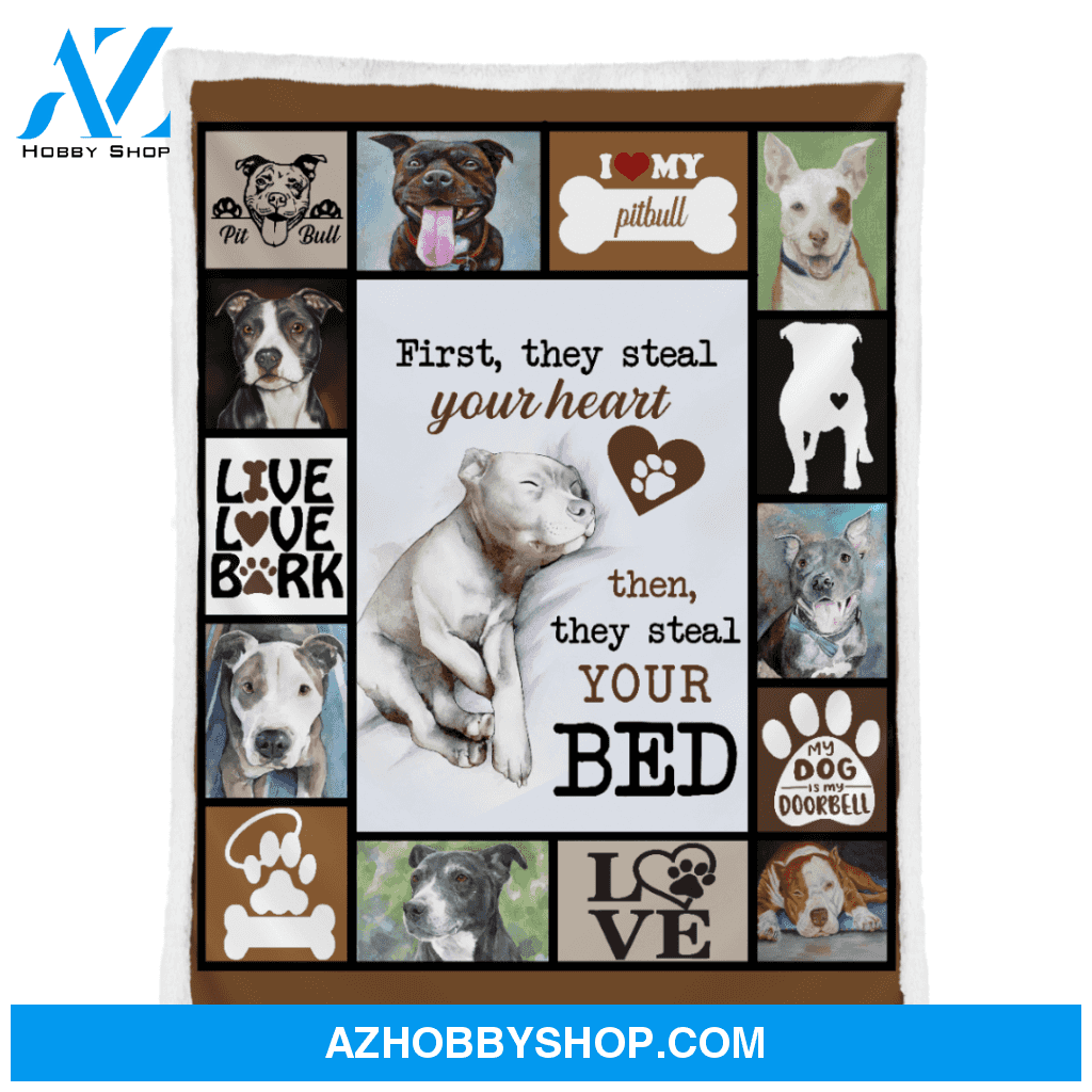 First They Steal Your Heart Pitbull Dog Fleece Blanket Gift For People Home Decor Bedding Couch Sofa Soft And Comfy Cozy