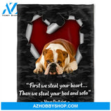 First We Steal Your Heart. Love Your Bulldog. Gift For People Family Home Decor Bedding Couch Sofa Soft and Comfy Cozy