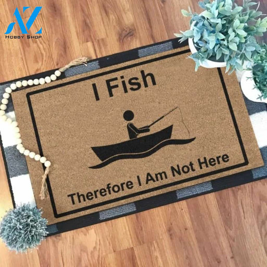 Personalized Name Family House Fish Therefore I Am Not Here Funny Indoor And Outdoor Doormat Warm House Gift Welcome Mat Birthday Gift For Fishing Lovers