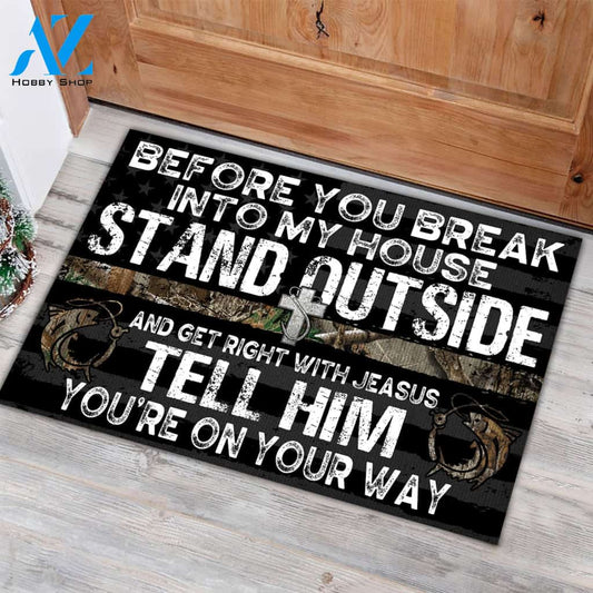 Fishing Before You Break Into My House Rubber Base Doormat