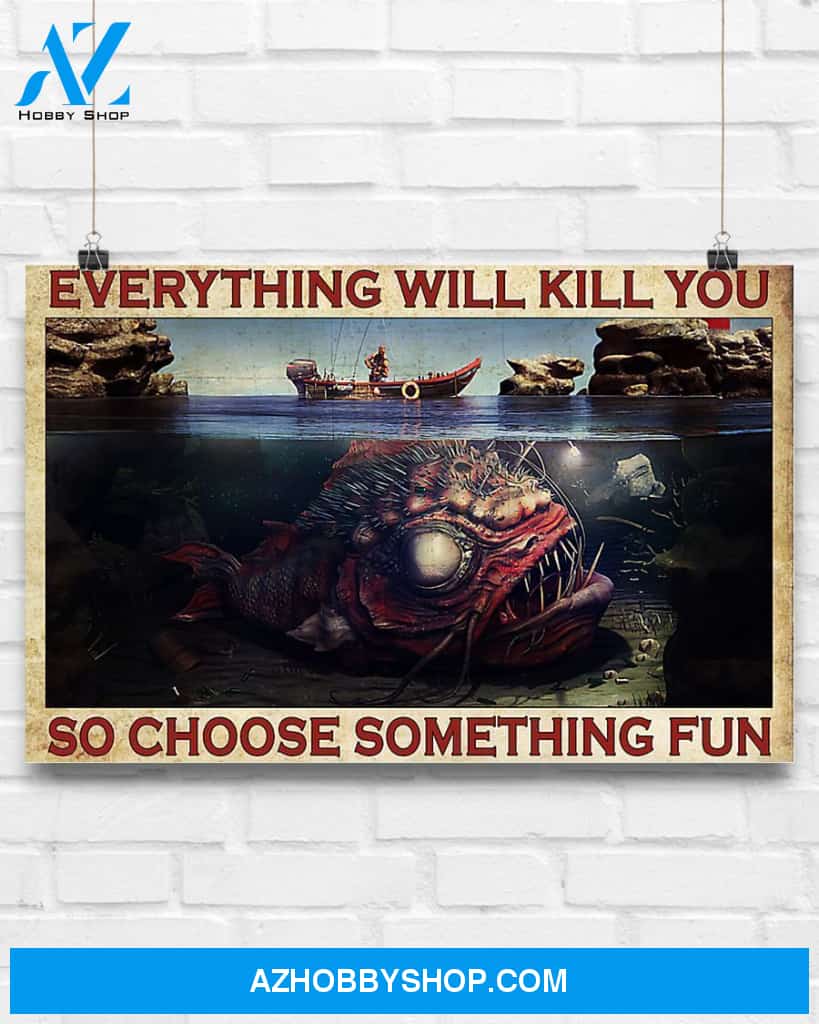 Fishing Choose Something Fun Art Canvas, Wall Decor Visual Art