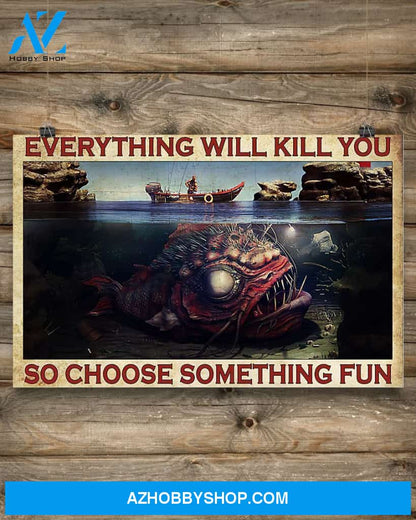 Fishing Choose Something Fun Art Canvas, Wall Decor Visual Art