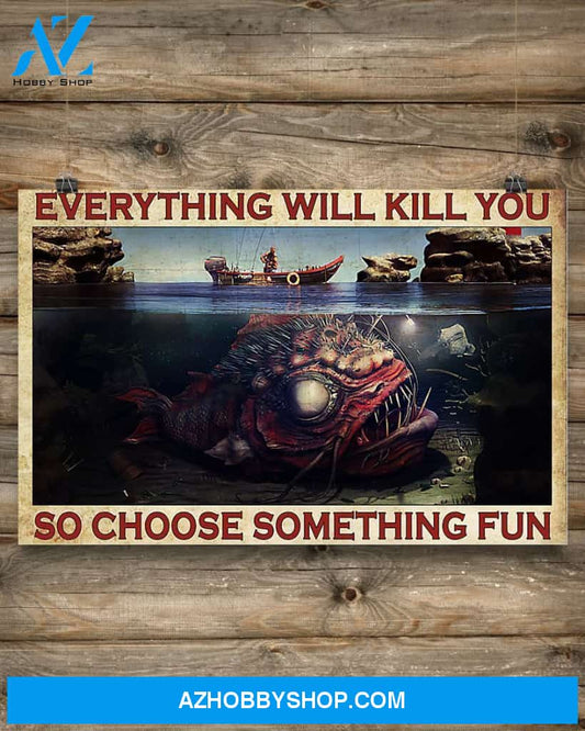 Fishing Choose Something Fun Art Canvas, Wall Decor Visual Art