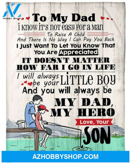 Fishing Dad I Know It's Not Easy For A Man Premium Fleece Blanket 