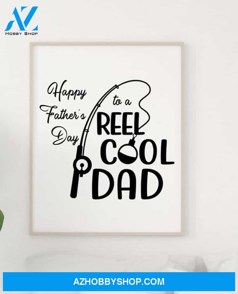 Fishing Gift For Dad Canvas And Poster, Wall Decor Visual Art, Gift Father's Day