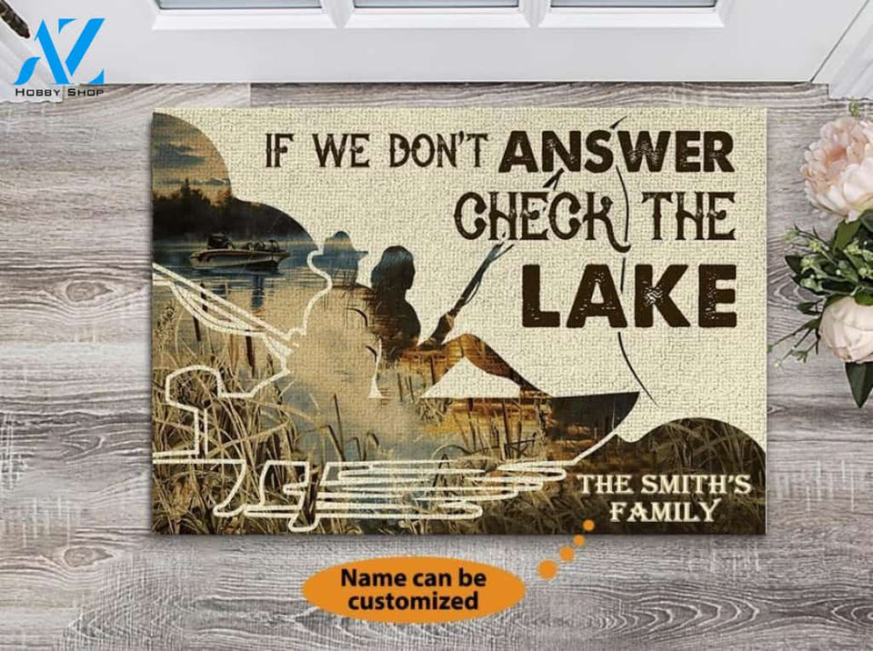 Fishing If We Don't Answer Check The Lake Personalized Doormat | Welcome Mat | House Warming Gift