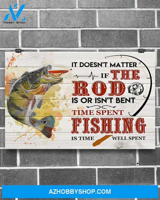 Fishing Time Spent Fishing Is Time Well Spent Canvas Gift, Wall Decor Visual Art