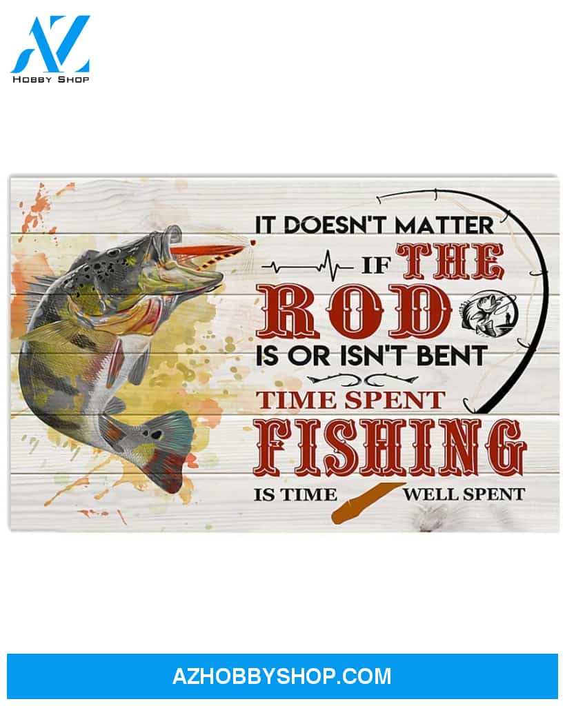 Fishing Time Spent Fishing Is Time Well Spent Canvas Gift, Wall Decor Visual Art