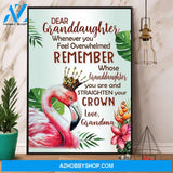 Flamingo Dear Granddaughter Remember Whose Granddaughter You Are Canvas And Poster, Wall Decor Visual Art