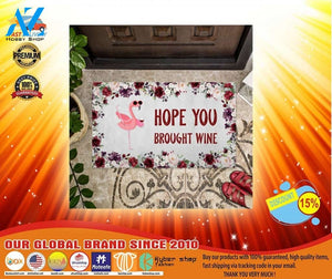 Flamingo Hope you brought wine doormat – LIMITED EDITION