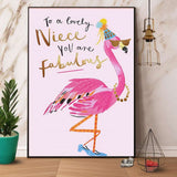 Flamingo To A Lovely Niece You Are Fabulous Paper Poster No Frame Matte Canvas Wall Decor