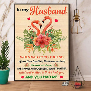 Flamingo To My Husband You Had Me Paper Poster No Frame Matte Canvas Wall Decor