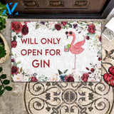 Flamingo Will Only Open For Gin - Flamingo Doormat - Wine Doormat | Welcome Mat | House Warming Gift | Christmas Gift Decor