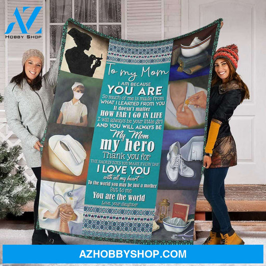 Personalized Fleece Blanket To My Mom Nurse My Mom My Hero Gift For Birthday Christmas Thanksgiving Graduation Wedding