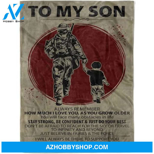 Fleece Soldier Blanket To my son You will always be my boy