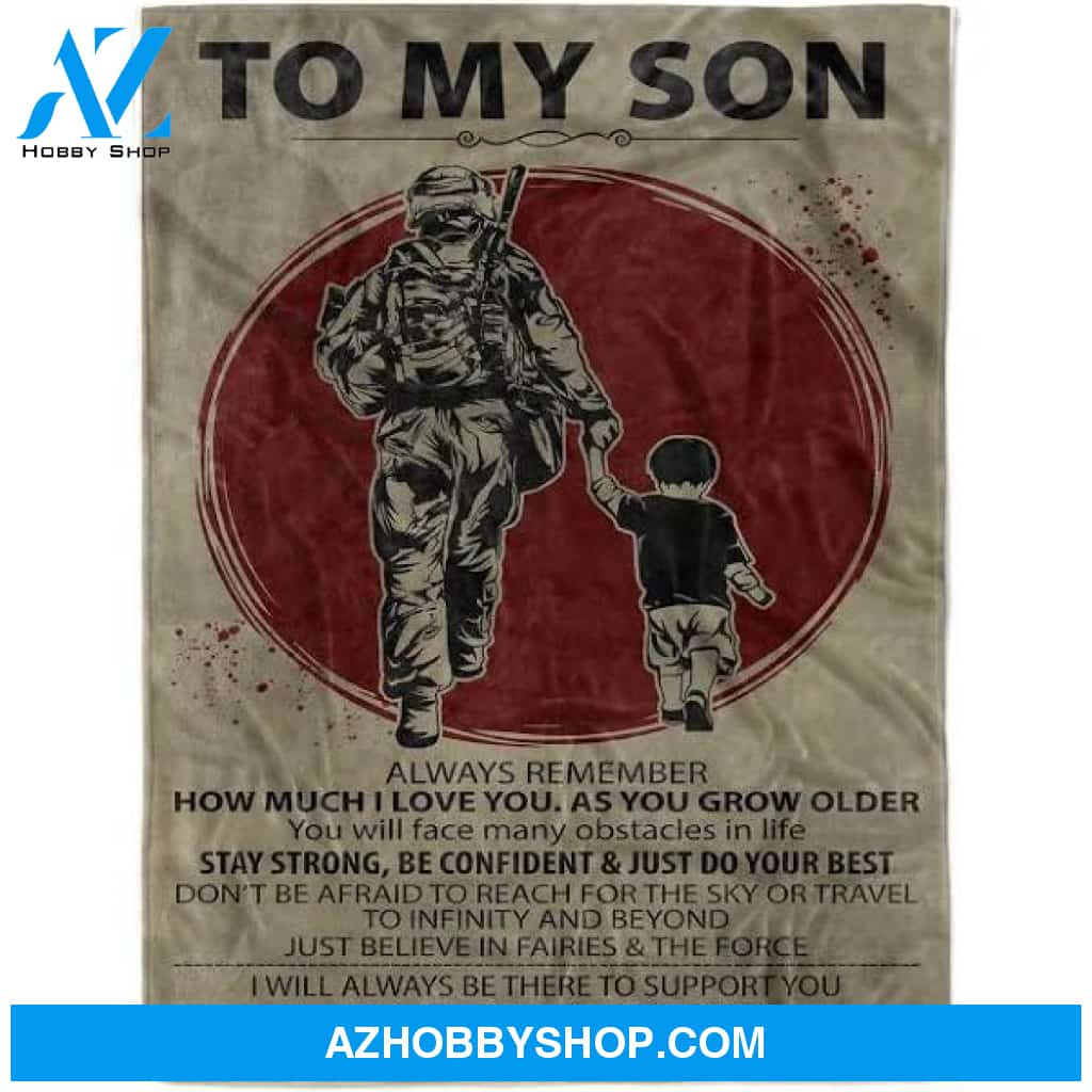 Fleece Soldier Blanket To my son You will always be my boy