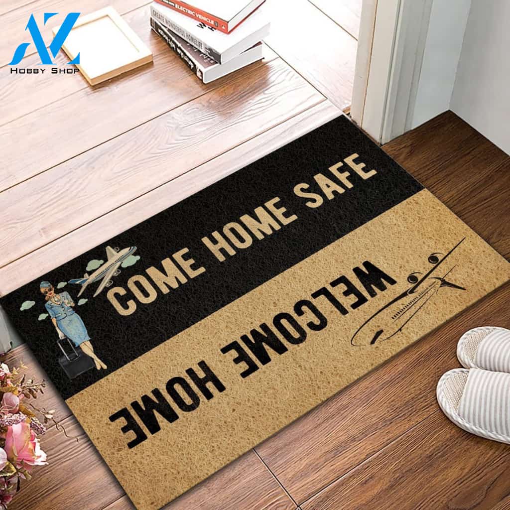 Flight Attendant Come Home Safe Doormat | Welcome Mat | House Warming Gift