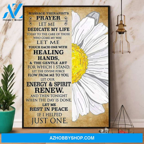 Flower Massage Therapist's Prayer Let Me Rest In Peace Poster Canvas Wall Decor Visual Art