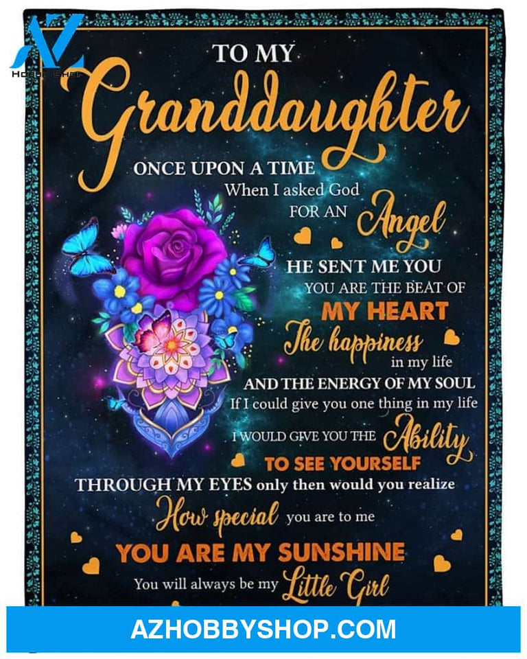 Personalized Flower To My Granddaughter Fleece Blanket From Grandma You Are My Sunshine Great Customized Blanket Gifts For Birthday Christmas Thanksgiving