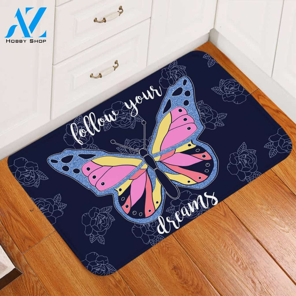 Follow Your Dream Butterfly Door Mat