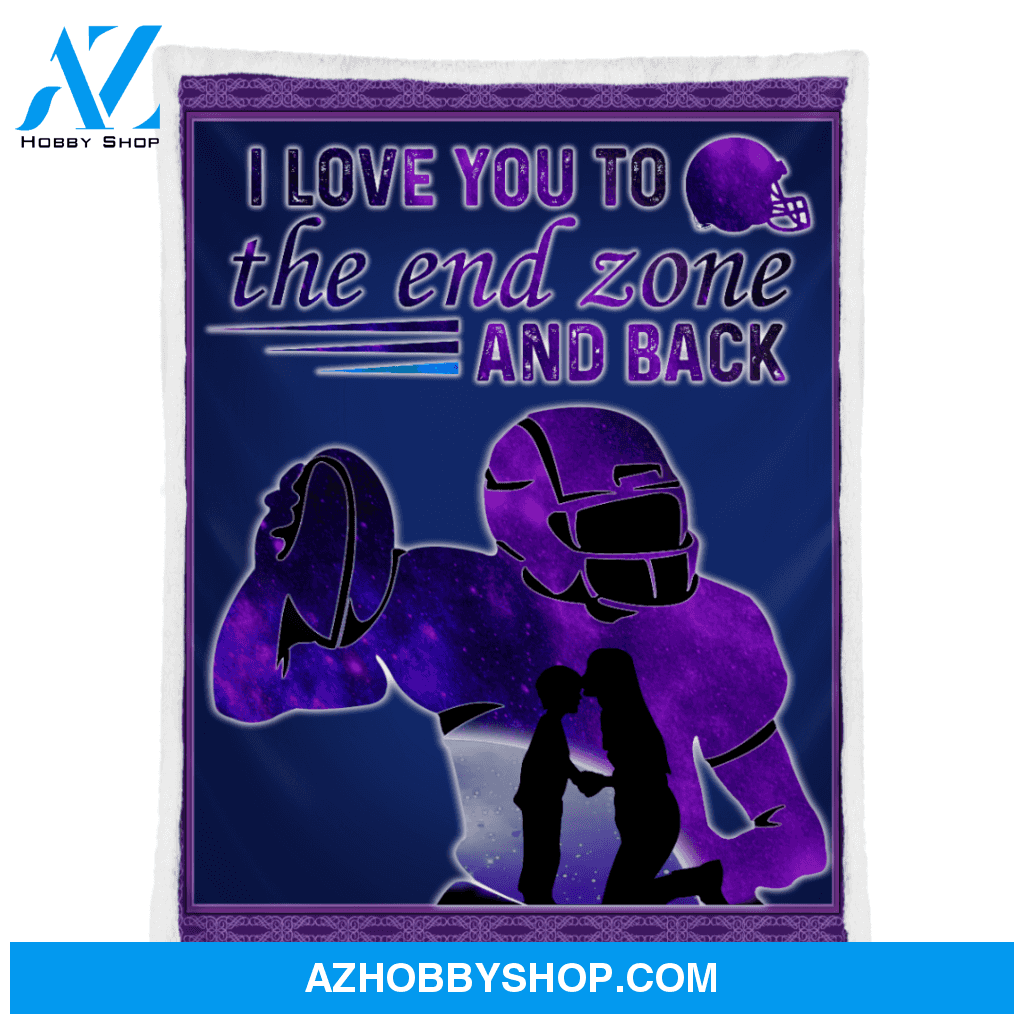 Football - Love You To The End Zone And Back Blanket Gift For Football Lovers, Gift For Son From Mom Home Decor Bedding Couch Sofa Soft and Comfy Cozy