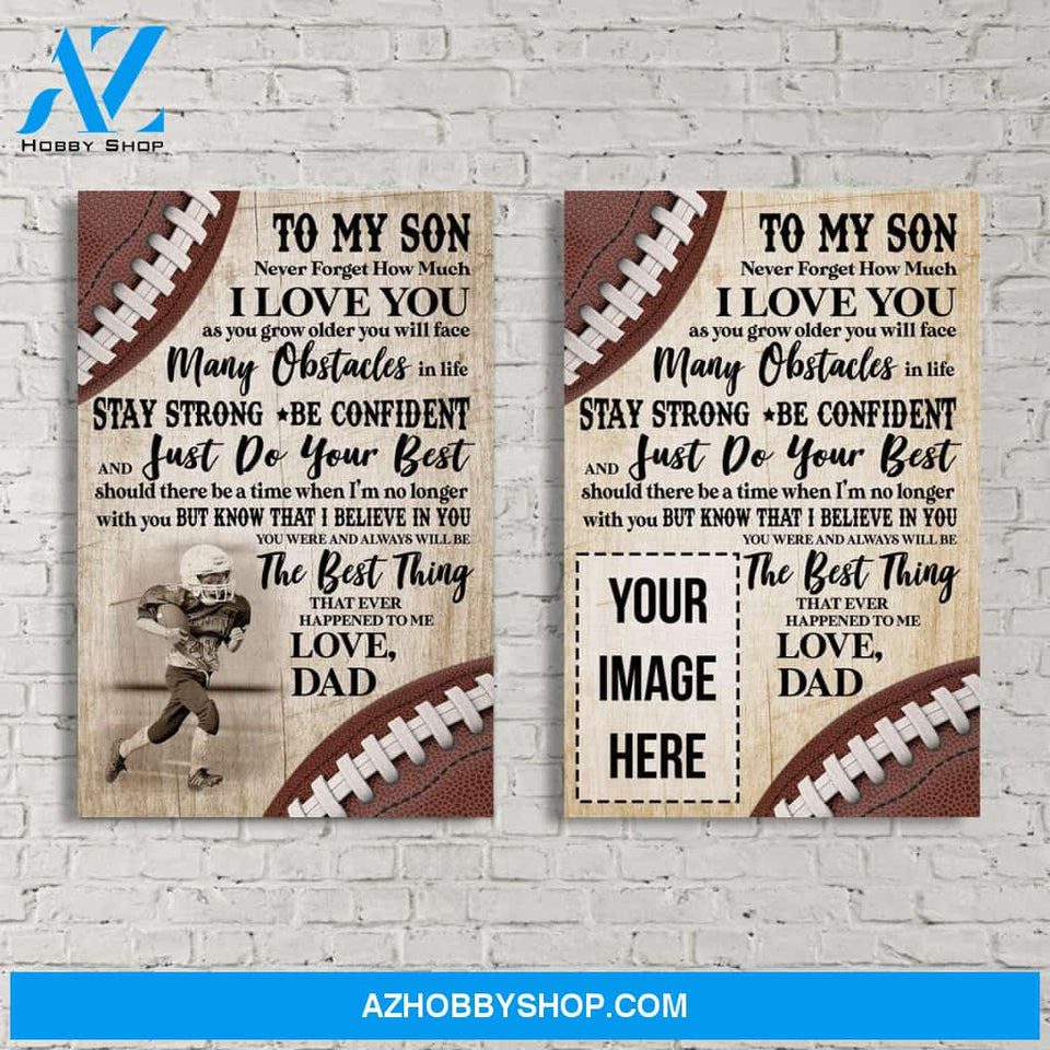 Football - To my son Custom Canvas Prints With Photo
