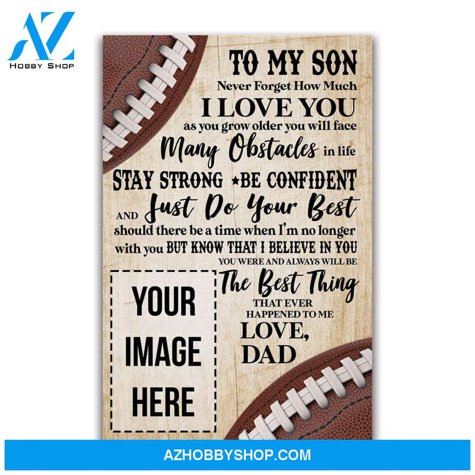 Football - To my son Custom Canvas Prints With Photo
