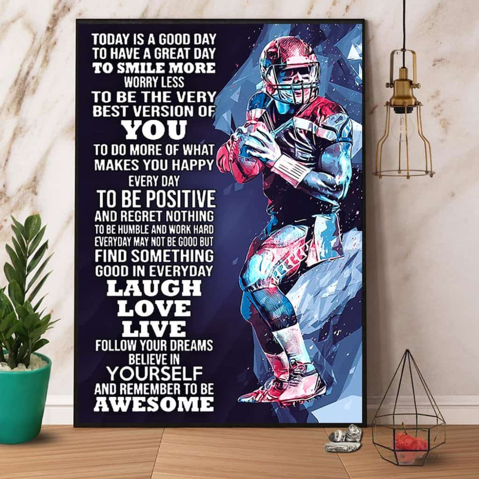 Football Today Is A Good Day Laugh Love Live Paper Poster No Frame Matte Canvas Wall Decor