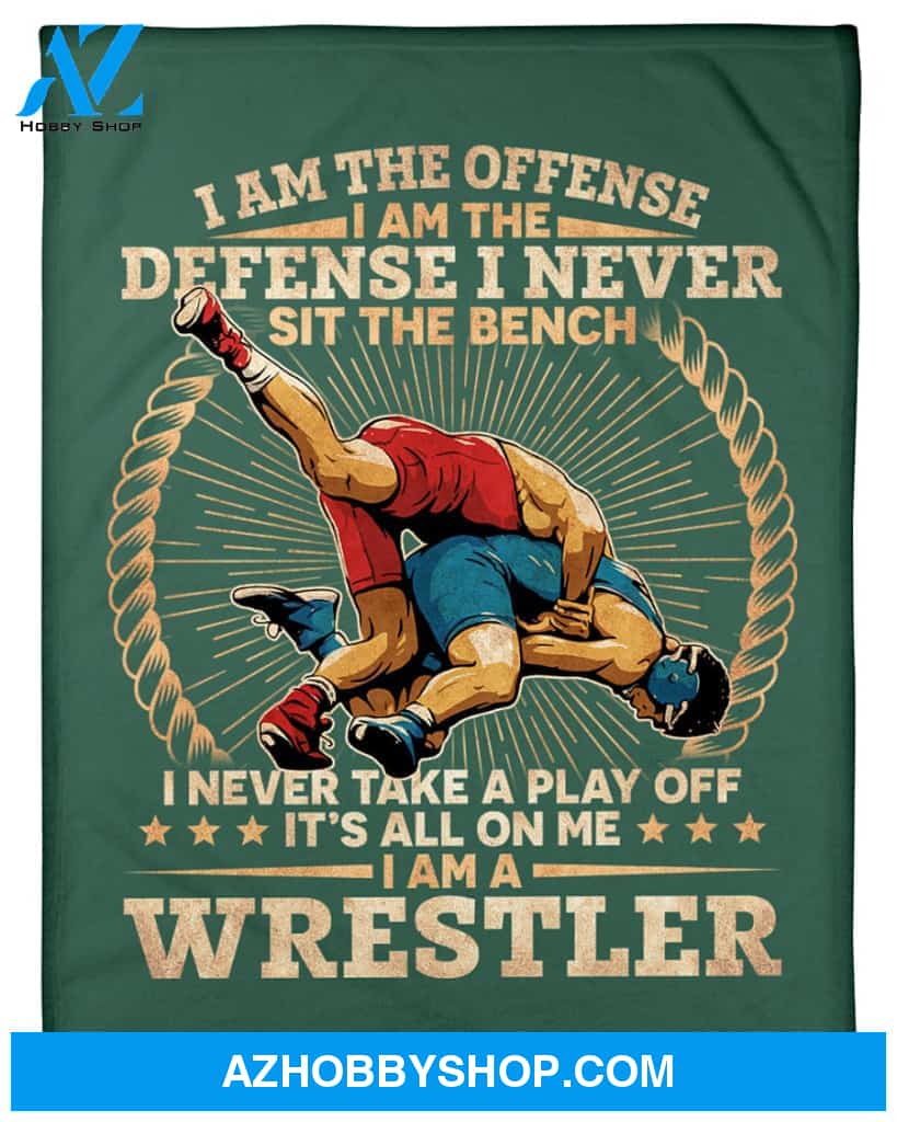 Forest Green Blanket Wrestling I Am The Defense I Never Sit The Bench Fleece Blanket Home Decor Bedding Couch Sofa Soft And Comfy Cozy Gift For Wrestling Lovers, Gift For Friend Family