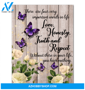 Four Very Important Words In Life Love Honesty Truth And Respect Butterflies Canvas Framed Matte Canvas