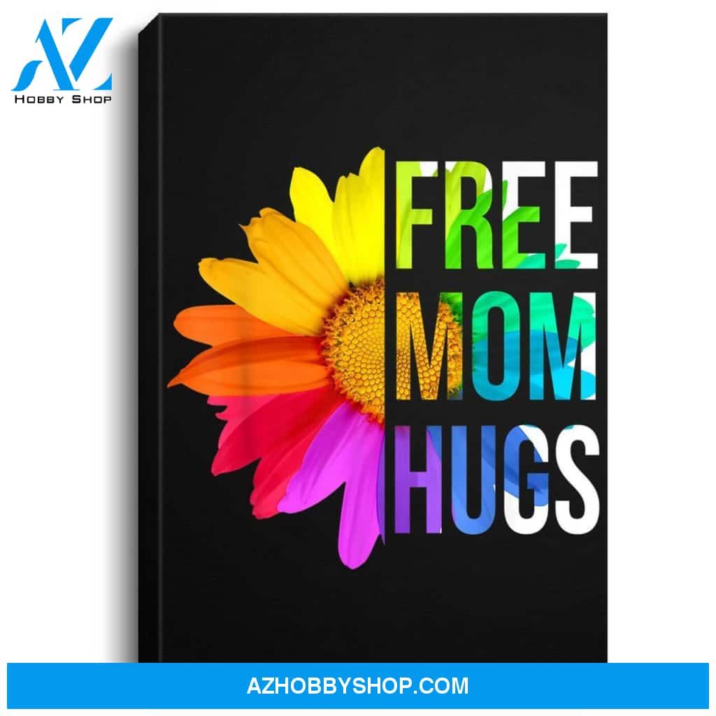 Free Mom Hugs Gay Pride Lgbt Daisy Rainbow Flower Hippie Portrait Canvas