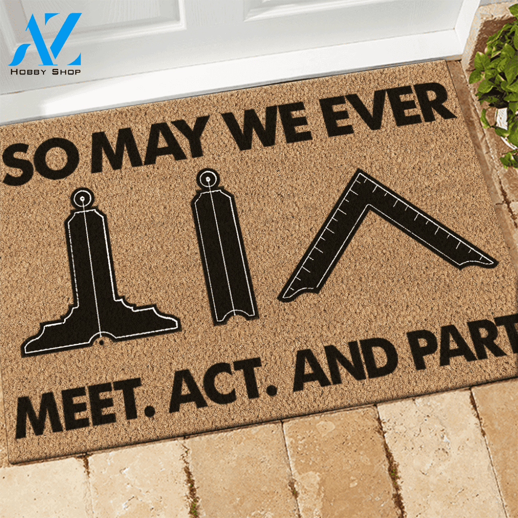 Freemason Doormat So May We Ever Meet Act And Part | Welcome Mat | House Warming Gift