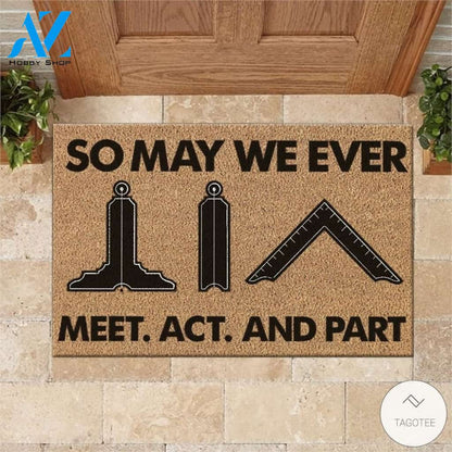 Freemason So May We Ever Meet Act And Part Doormat