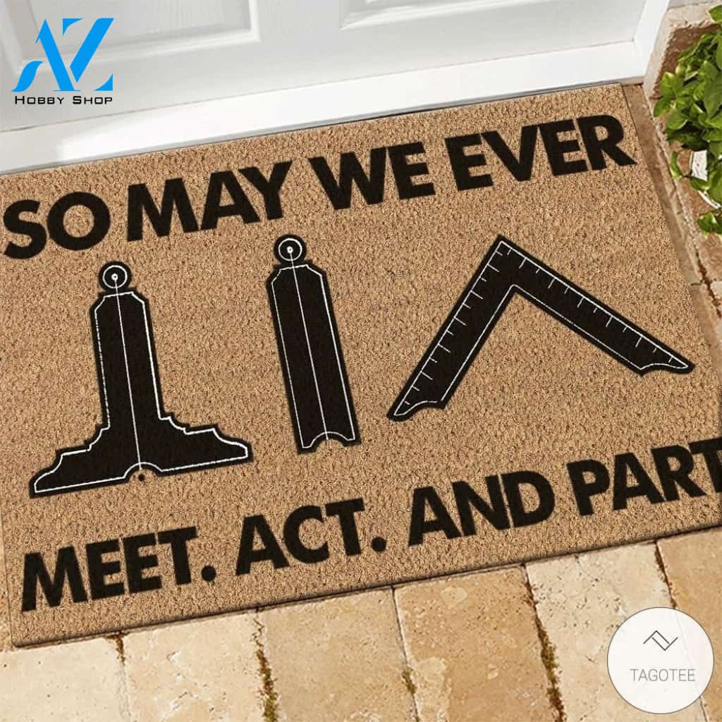 Freemason So May We Ever Meet Act And Part Doormat
