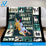 French Bulldog Blanket, I Didn't Fart My Butt Blew You A Kiss, Dog Lover