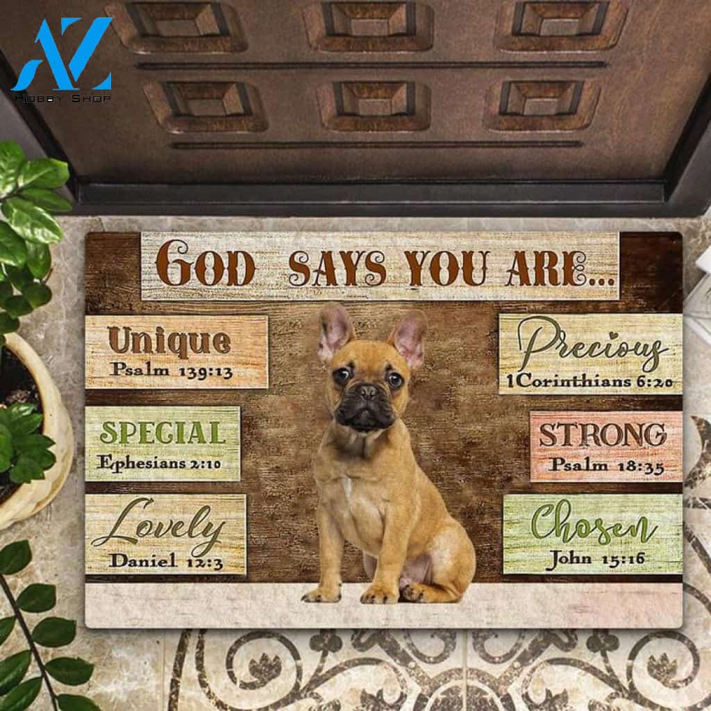 French Bulldog God Says You Are Doormat
