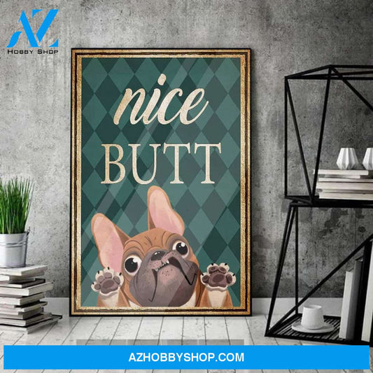 French Bulldog Nice Butt Vintage Canvas And Poster, Wall Decor Visual Art