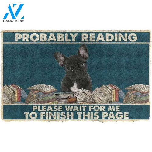 Personalized Name Family House French Bulldog Probably Reading Please Wait Doormat Welcome Mat Housewarming Gift Home Decor Funny Doormat Gift For Book Lovers Gift For Dog Lovers